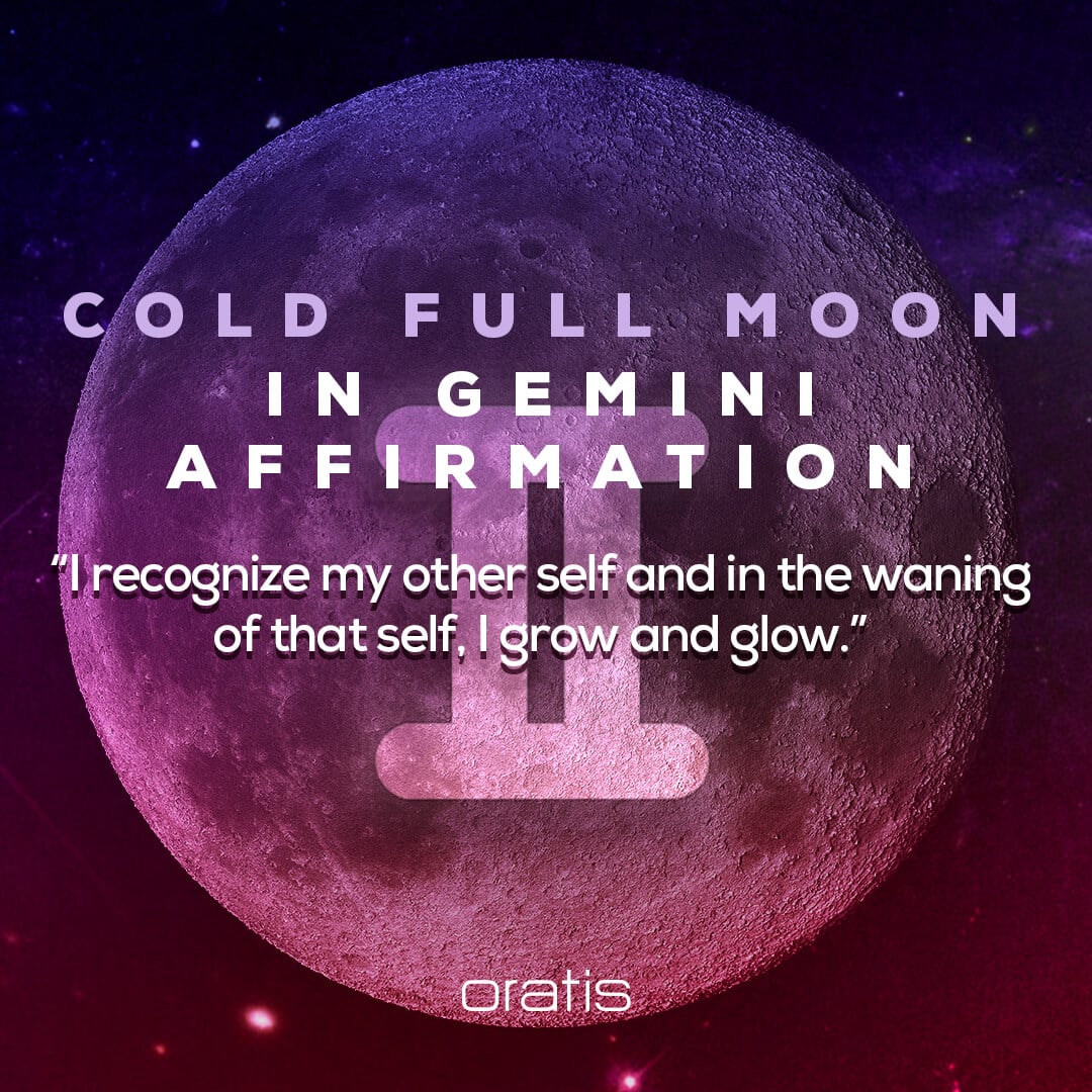 Cold Full Moon in Gemini Affirmation